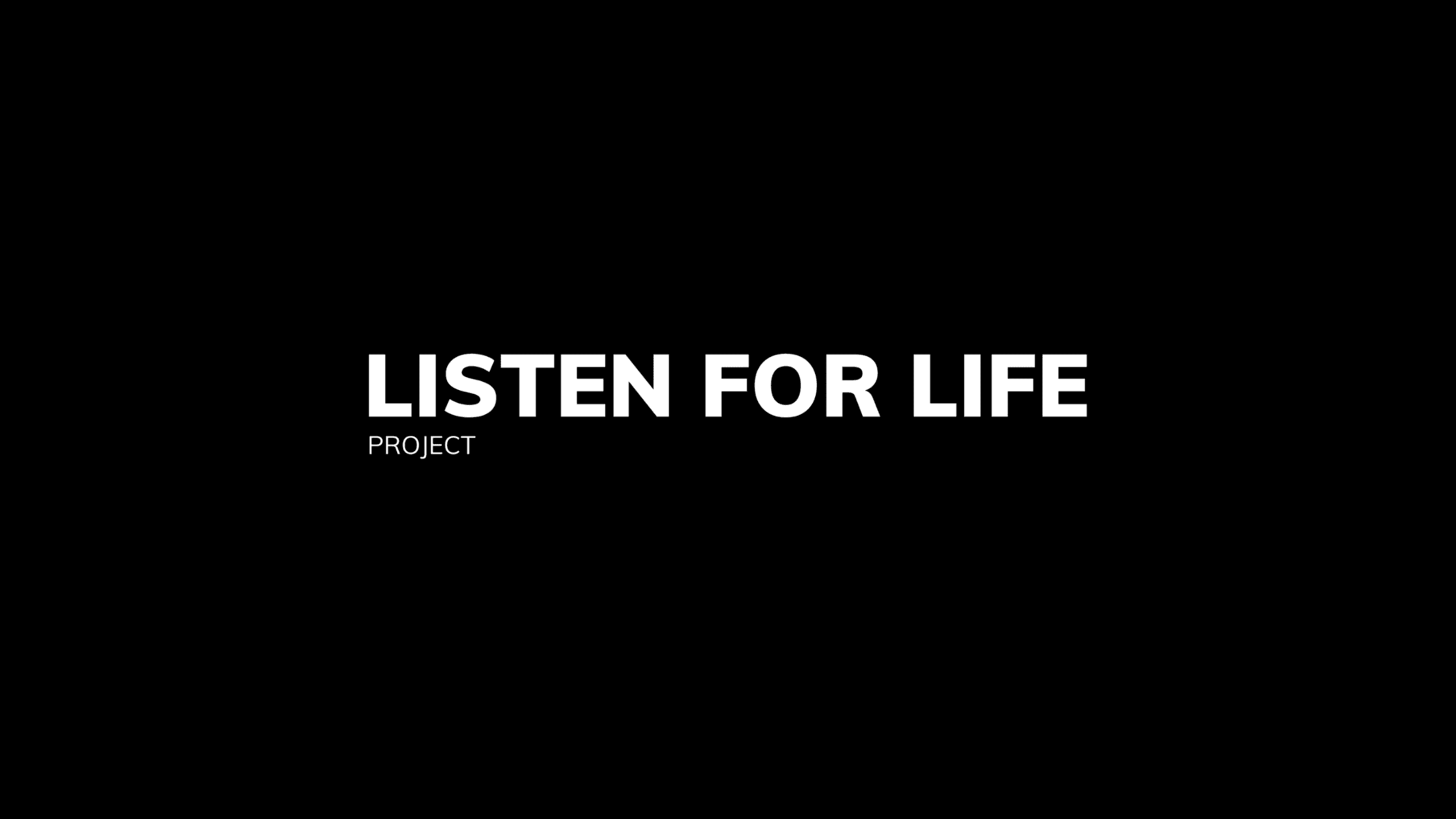 Listen for Life